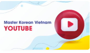 Youtube  Master Korean Vietnam
